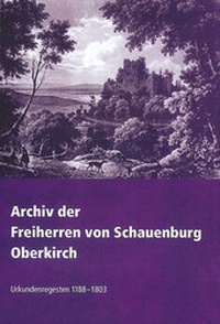 Abbildung von: Archiv der Freiherren von Schauenburg. Oberkirch - Kohlhammer