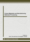 Cover: Future Materials and Manufacturing Materials Processing - Trans Tech Publications Ltd
