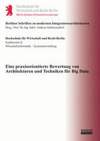 Enlarge image Cover: Eine praxisorientierte Bewertung von Architekturen und Techniken für Big Data - Shaker