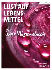 Abbildung von: Lust auf Lebensmittel - Deutscher Fachverlag