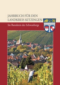 Abbildung von: Jahrbuch für den Landkreis Kitzingen 2015 - J.H.Röll Verlag