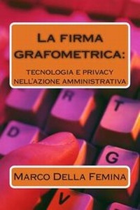 Abbildung von: La Firma Grafometrica - Invictus Editore