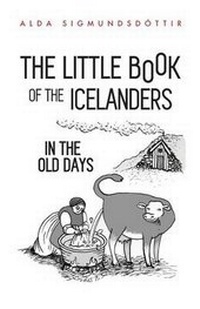 Abbildung von: The Little Book of the Icelanders in the Old Days - Enska Textasmidjan