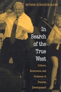 Cover: In Search of the True West - Princeton University Press