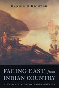 Cover: Facing East from Indian Country - Harvard University Press