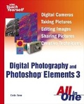 Cover: Sams Teach Yourself Digital Photography and Photoshop Elements 3 All in One - Sams Publishing
