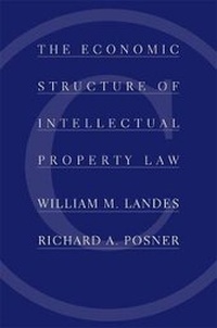 Enlarge image Cover: The Economic Structure of Intellectual Property Law - The Belknap Press