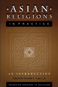 Abbildung von: Asian Religions in Practice - Princeton University Press
