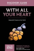 Cover: With All Your Heart Discovery Guide - HarperChristian Resources