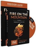 Cover: Fire on the Mountain Discovery Guide with DVD - HarperChristian Resources
