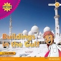 Cover: My Gulf World and Me Level 4 non-fiction reader: Buildings in the Gulf - Pearson Education Limited