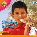 Cover: My Gulf World and Me Level 3 non-fiction reader: Making bread - Pearson Education Limited