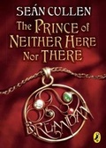 Cover: Prince of Neither Here Nor There - Penguin Canada