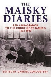 Bild vergrößern Bild: The Maisky Diaries - Yale University Press