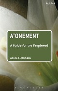 Cover: Atonement: A Guide for the Perplexed - T.& T.Clark Ltd