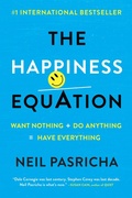 Cover: The Happiness Equation - G.P. Putnam's Sons