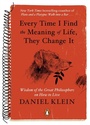 Cover: Every Time I Find the Meaning of Life, They Change It - Penguin Books