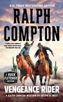 Cover: Ralph Compton Vengeance Rider - Berkley