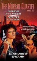 Cover: The Moreau Quartet: Volume Two - Astra Publishing House