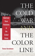 Cover: The Cold War and the Color Line - Harvard University Press