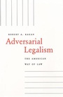 Cover: Adversarial Legalism - Harvard University Press