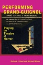 Cover: Performing Grand-Guignol - University of Exeter