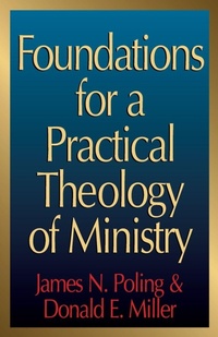 Enlarge image Cover: Foundations for a Practical Theology of Ministry - Abingdon Press