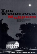 Cover: The Woodstock Murders - Overlook Press