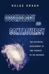 Enlarge image Cover: Cosmology and Controversy - Princeton University Press