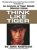 Cover: Think Like Tiger - TarcherPerigee
