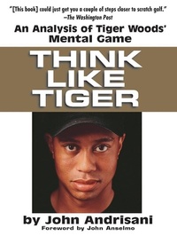 Abbildung von: Think Like Tiger - TarcherPerigee