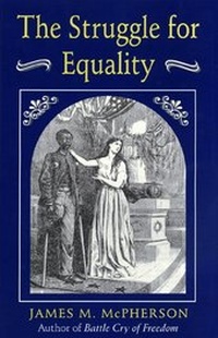 Abbildung von: The Struggle for Equality - Princeton University Press