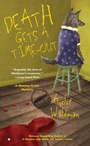 Cover: Death Gets a Time-Out - Berkley Publishing Corporation,U.S.