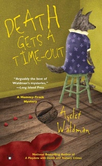 Enlarge image Cover: Death Gets a Time-Out - Berkley Publishing Corporation,U.S.