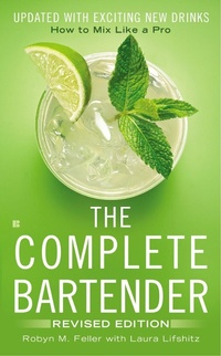 Abbildung von: The Complete Bartender - Berkley