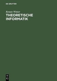 Enlarge image Cover: Theoretische Informatik - De Gruyter Oldenbourg