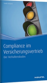 Abbildung von: Compliance im Versicherungsvertrieb - Haufe-Lexware