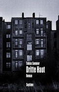 Cover: Dritte Haut - Septime Verlag
