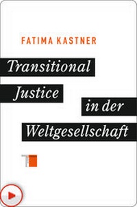 Enlarge image Cover: Transitional Justice in der Weltgesellschaft - Hamburger Edition, HIS