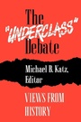 Cover: The "Underclass" Debate - Princeton University Press