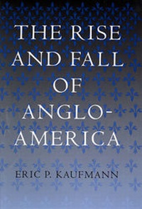 Enlarge image Cover: The Rise and Fall of Anglo-America - Harvard University Press