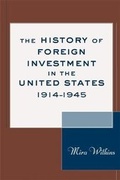 Cover: The History of Foreign Investment in the United States, 1914-1945 - Harvard University Press