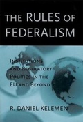Cover: The Rules of Federalism - Harvard University Press