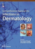 Cover: Comprehensive Approach to Infections in Dermatology - Jaypee Brothers Medical Publishers