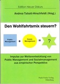 Cover: Den Wohlfahrtsmix steuern? - Paulo Freire Verlag