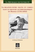 Cover: La relation entre <<pacte>> et <<tabou>> dans le discours autobiographique en France (1750-1850) - Peeters Publishers