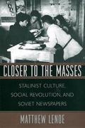 Cover: Closer to the Masses - Harvard University Press