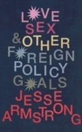Cover: Love, Sex and Other Foreign Policy Goals - Vintage Digital