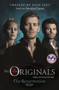 Cover: The Originals: The Resurrection - Hodder Children's Books