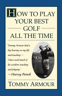 Abbildung von: How to Play Your Best Golf - Simon & Schuster